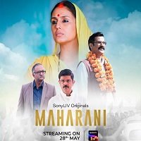 Maharani (2021) Hindi Season 1 Complete Sonyliv Watch Online