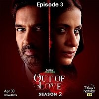 Out of Love (2021 EP 3) Hindi Season 2 Watch Online