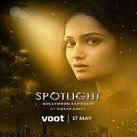 Spotlight (2021) Hindi Season 1 Complete Watch Online