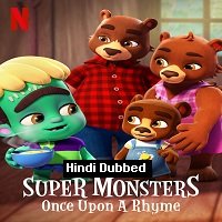 Super Monsters: Once Upon a Rhyme (2021) Hindi Dubbed Full Movie Watch Free Download