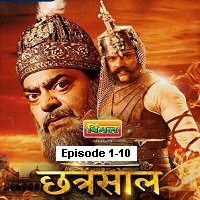 Chhatrasal (2021) Season 1 Ep [1-10] Hindi Watch Online