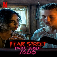 Fear Street Part 3: 1666 (2021) Hindi Dubbed Full Movie Watch Online HD Print Free Download