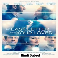 The Last Letter from Your Lover (2021) Hindi Dubbed Full Movie Full Movie Watch Online HD Print Free Download