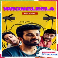 Wrong Leela (2021) Hindi Full Movie Watch Online HD Print Free Download