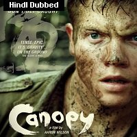 Canopy (2013) Hindi Dubbed Full Movie Watch Online