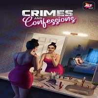 Crimes and Confessions (2021) Hindi Season 1 Complete Watch Online