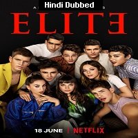 Elite (2021) Hindi Dubbed Season 4 Complete Watch Online HD Print Free Download