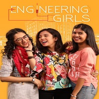 Engineering Girls (2018) Hindi Season 1 Complete Watch Online HD Print Free Download