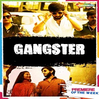 Gangster (2021) Hindi Full Movie Watch Online HD Print Free Download