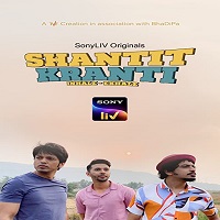 Shantit Kranti (2021) Hindi Season 1 Complete Watch Online HD Print Free Download