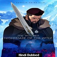 The Witcher Nightmare of the Wolf (2021) Hindi Dubbed Full Movie Watch Online HD Print Free Download