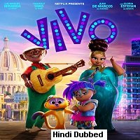 Vivo (2021) Hindi Dubbed Full Movie Watch Online HD Print Free Download