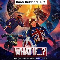 What If (2021 EP 2) Unofficial Hindi Dubbed Season 1 Watch Online HD Print Free Download