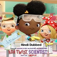 Ada Twist Scientist (2021) Hindi Dubbed Season 1 Complete Watch Online HD Print Free Download