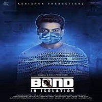 Bond – In Isolation (2021) Hindi Short Movie Watch Online HD Print Free Download