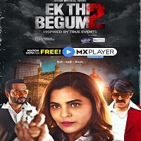 Ek Thi Begum (2021) Hindi Season 2 Complete Watch Online