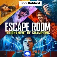 Escape Room: Tournament of Champions (2021) Unofficial Hindi Dubbed Full Movie