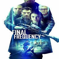 Final Frequency (2021) English Full Movie Watch Online HD Print Free Download