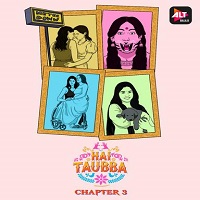 Hai Taubba (2021) Hindi Season 3 Complete Watch Online HD Print Free Download