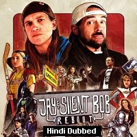 Jay and Silent Bob Reboot (2019) Hindi Dubbed Full Movie Watch Online HD Print Free Download