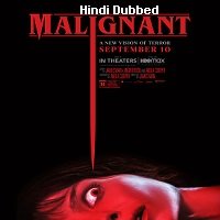 Malignant (2021) Hindi Dubbed Full Movie Watch Online HD Print Free Download