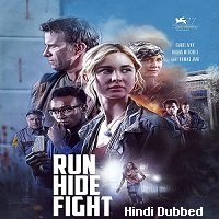 Run Hide Fight (2020) Hindi Dubbed Full Movie Watch Online HD Print Free Download