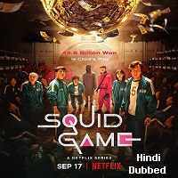 Squid Game (2021) Hindi Dubbed Season 1 Complete Watch Online