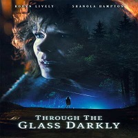 Through the Glass Darkly (2021) English Full Movie Watch Online