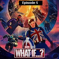 What If (2021 EP 5) English Season 1 Watch Online HD Print Free Download