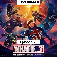 What If (2021 EP 5) Unofficial Hindi Dubbed Season 1 Watch Online HD Print Free Download