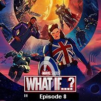 What If (2021 EP 8) English Season 1 Watch Online HD Print Free Download