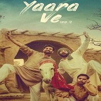 Yaara Ve (2019) Punjabi Full Movie Watch Online