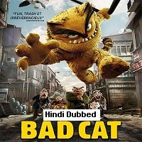 Bad Cat (2021) Hindi Dubbed Full Movie Watch Online HD Print Free Download