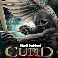 Cupid (2020) Hindi Dubbed Full Movie Watch Online HD Print Free Download