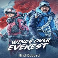 Wings Over Everest (2021) Hindi Dubbed Full Movie Watch Online