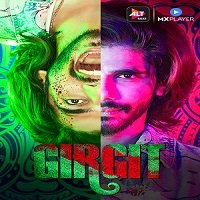 Girgit (2021) Hindi Season 1 Complete Watch Online HD Print Free Download