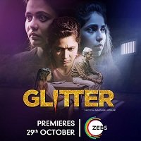 Glitter (2021) Hindi Season 1 Complete Watch Online