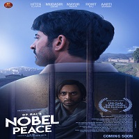 Nobel Peace (2020) Hindi Full Movie Watch Online