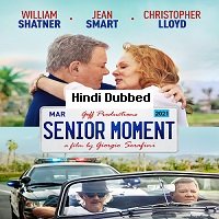 Senior Moment (2021) Unofficial Hindi Dubbed Full Movie Watch Online HD Print Free Download
