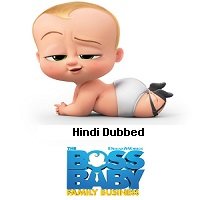 The Boss Baby Family Business (2021) Hindi Dubbed Full Movie Watch Online