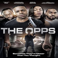 The Opps (2021) English Full Movie Watch Online HD Print Free Download