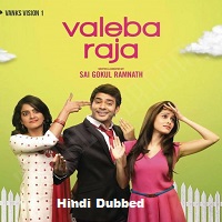 Valeba Raja (2021) Hindi Dubbed Full Movie Watch Online HD Print Free Download