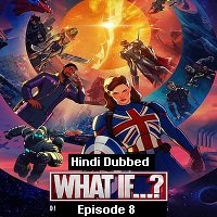 What If (2021 EP 8) Unofficial Hindi Dubbed Season 1 Watch Online HD Print Free Download