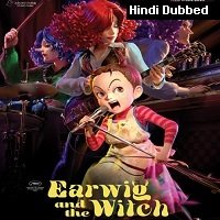 Earwig and the Witch (2020) Hindi Dubbed Full Movie Watch Online HD Print Free Download