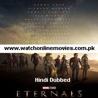 Eternals (2021) Hindi Dubbed Full Movie Watch Online HD Print Free Download