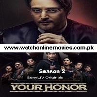 Your Honor (2021) Hindi Season 2 Complete Watch Online