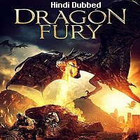 Dragon Fury (2021) Hindi Dubbed Full Movie Watch Online