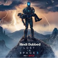 Lost in Space (2021) Hindi Dubbed Season 3 Complete Watch Online HD Print Free Download