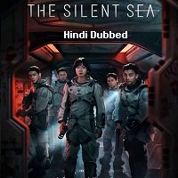 The Silent Sea (2021) Hindi Dubbed Season 1 Complete Watch Online