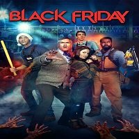 Black Friday (2021) English Full Movie Watch Online HD Print Free Download